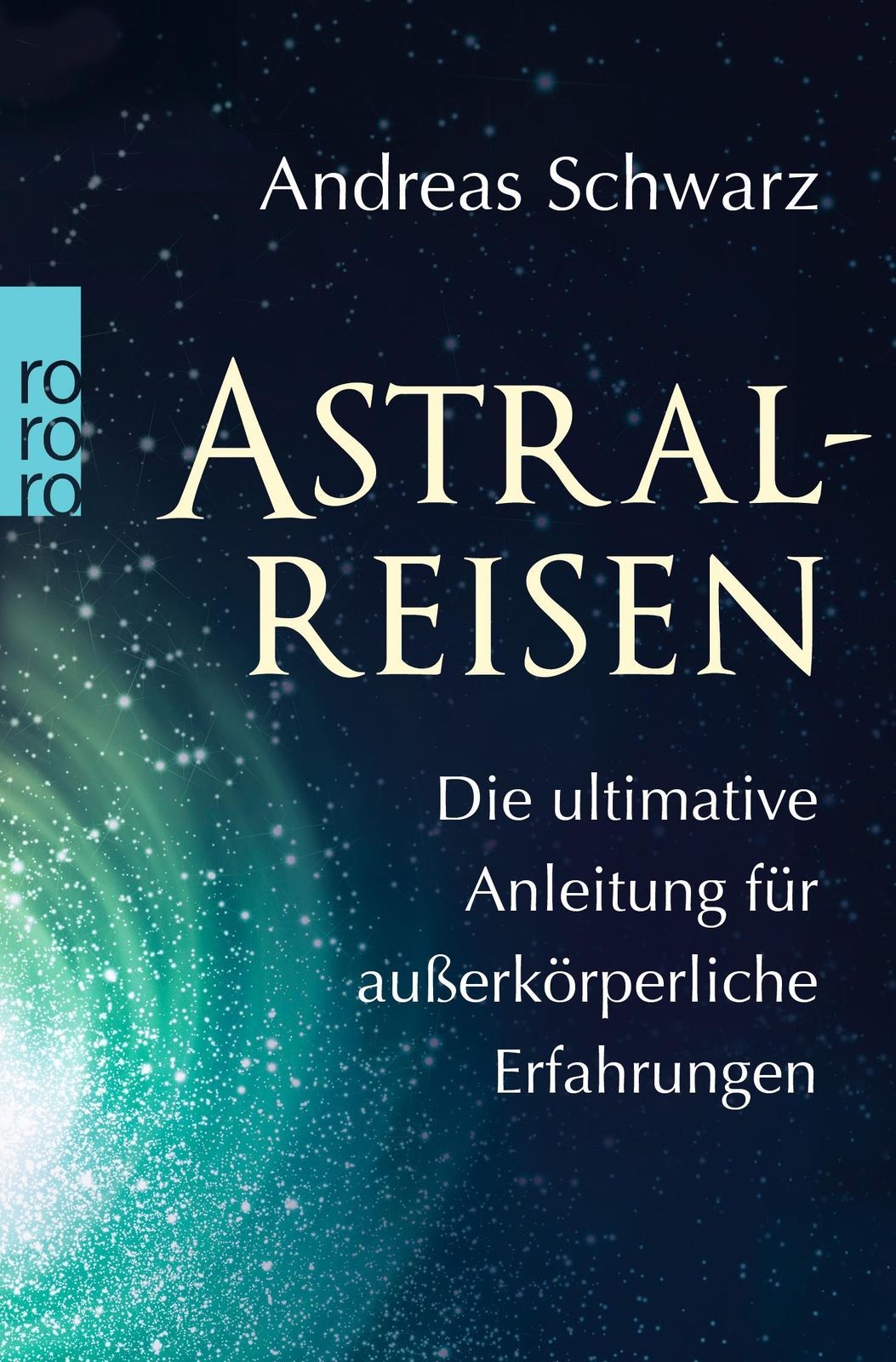 Astralreisen Andreas Schwarz