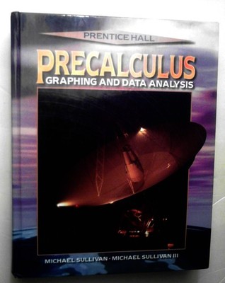 Precalculus Graphing and Data Analysis