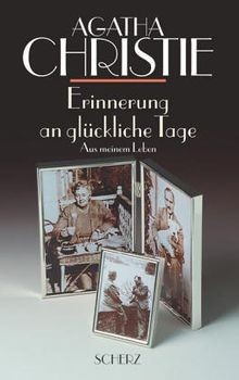 Erinnerung an glückliche Tage. Aus meinem Leben von Chri... | Buch | Zustand gut