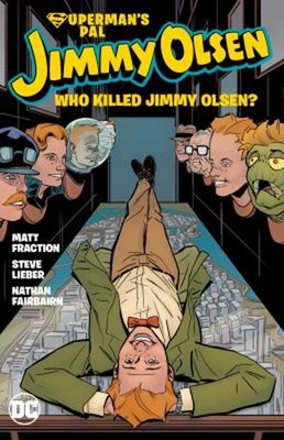 Superman's Pal Jimmy Olsen: Who Killed Jimmy Olsen? Paperback Mat