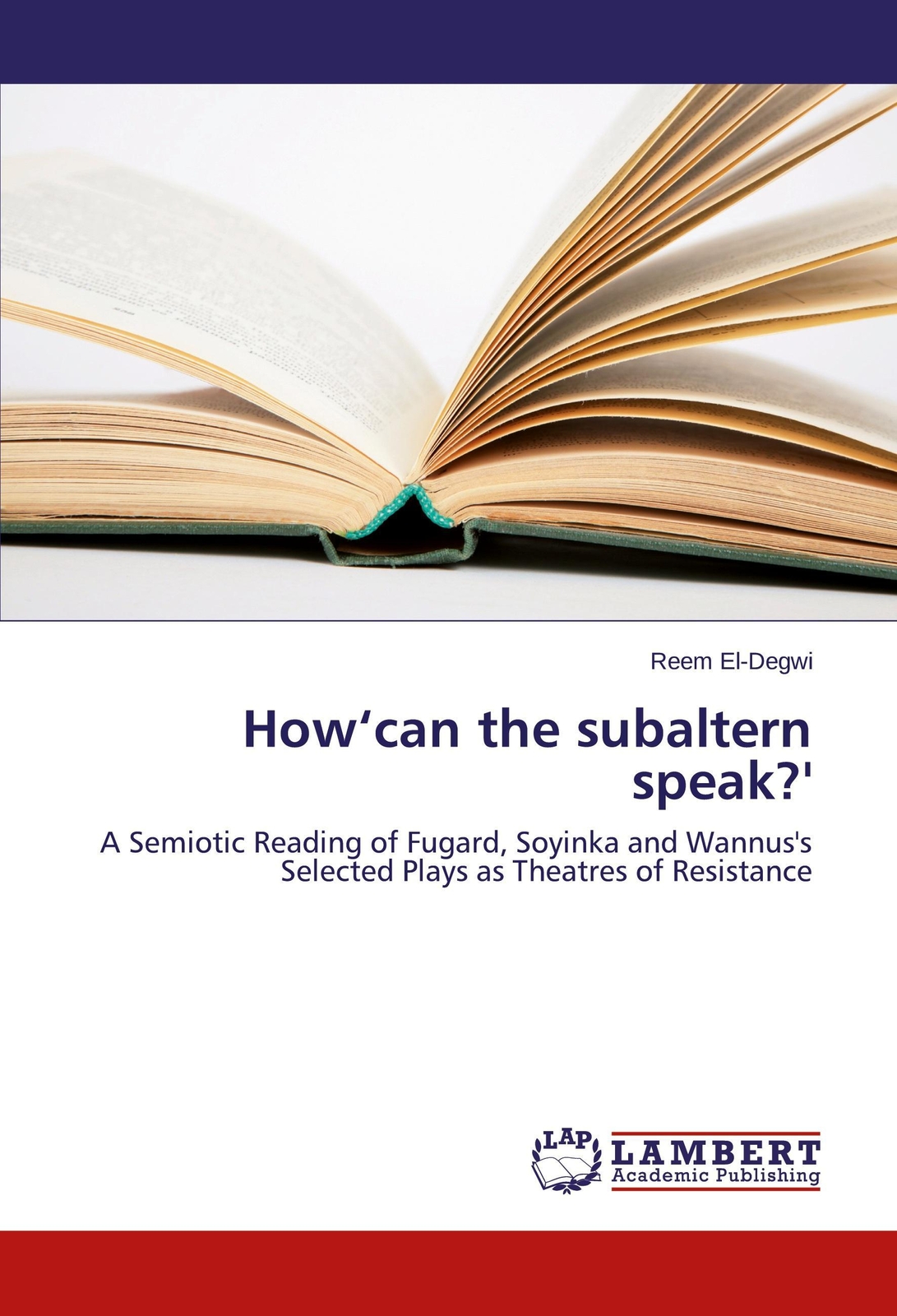 Thumbnail - How¿can The Subaltern Speak?', Reem El-degwi