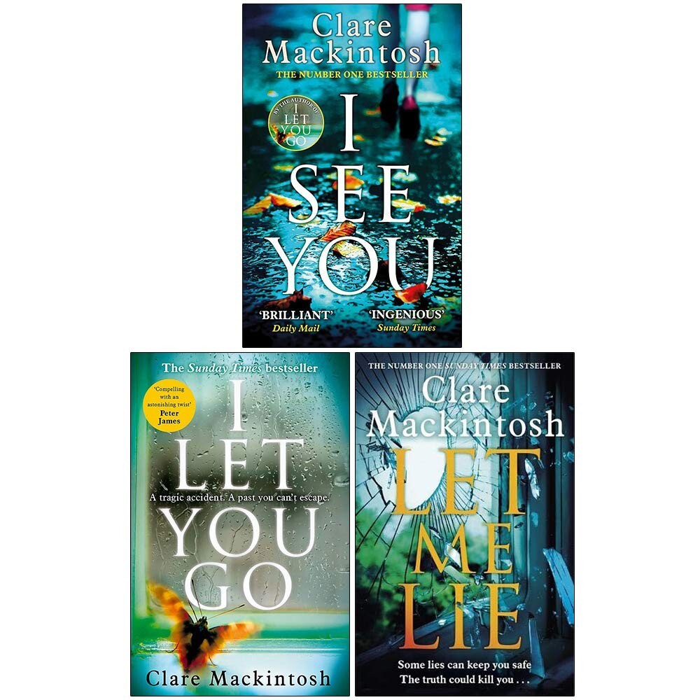 Clare Mackintosh 3 Books Collection Set I See You, I Let You Go, Let Me Lie