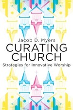 Jacob Daniel Myers Curating Church (Paperback) (UK IMPORT)