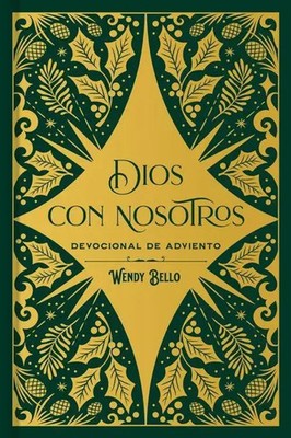 Wendy Bello | Dios Con Nosotros | Buch | Spanisch (2024) | B&H Publishing Group