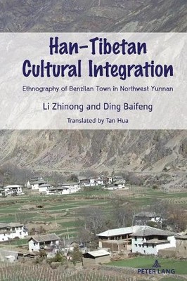 Ding Baifeng Li Zhinong Han Tibetan Cultural Integration (Gebundene Ausgabe)
