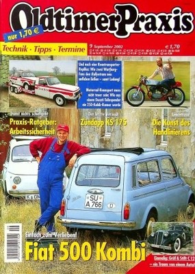 2) Oldtimer Praxis 09/2002 - Gräf & Stift C 12 Restau - Zündapp KS 175 mit 17PS