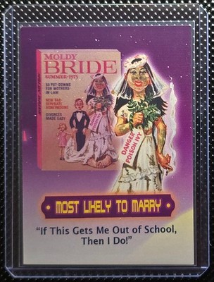 2022 Wacky Packages Old School Series 10 Moldy Bride Most Likely To Marry 6