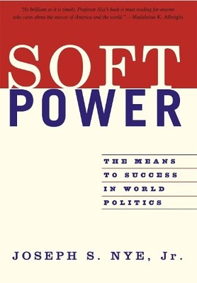 Soft Power by Joseph Nye - 9781586483067