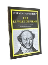 DD00000629 Gotthelf, Jeremias | Uli le valet de ferme - trad. de l'allemand par 