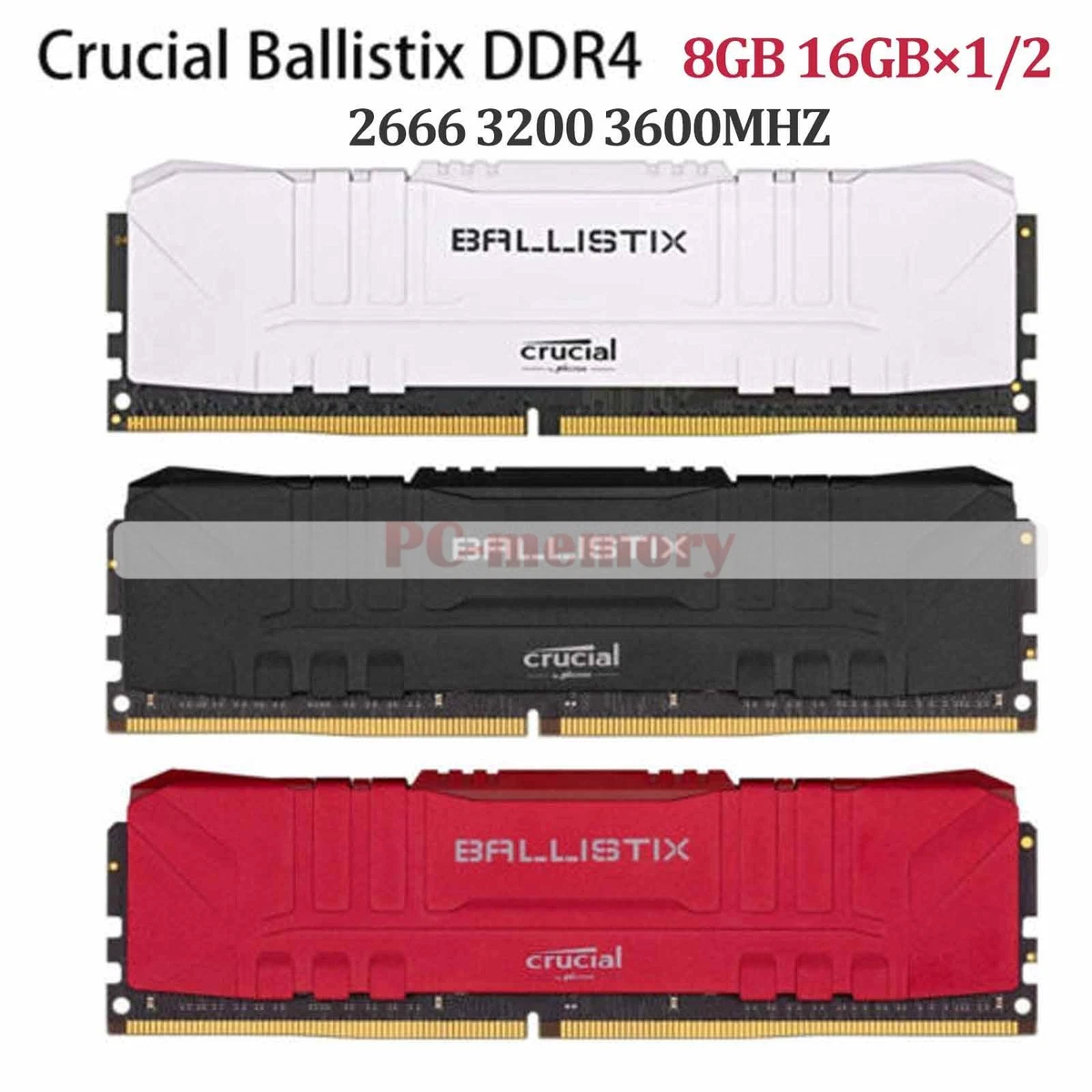 Mémoire RAM Crucial Ballistix DDR4 Pour PC Gaming - 8 Go Ou 16 Go - 2666/3200/3600 MHz - Neuf