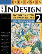 Real World Adobe Indesign 2.0 Paperback Olav, Blatner, David Kver