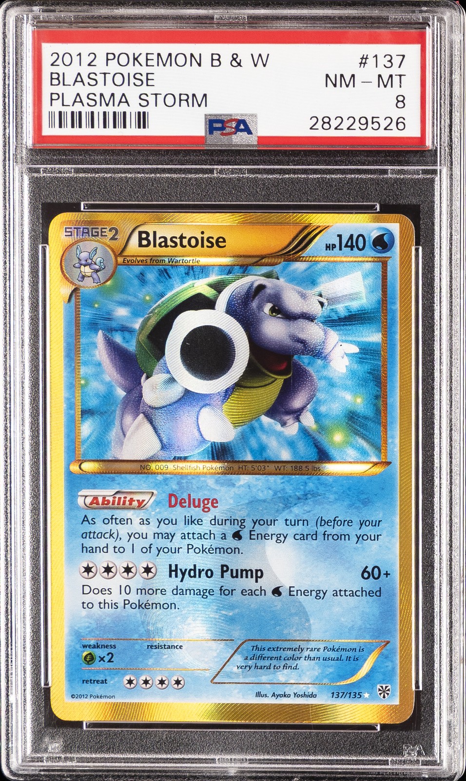 2013 POKEMON BLACK & WHITE PLASMA STORM #137 BLASTOISE PSA 8
