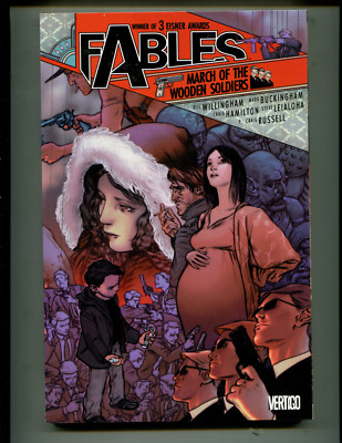 FABLES VOLUME 4: MARCH OF THE WOODEN SOLDIERS! TPB (8.0) 3rd PRINT