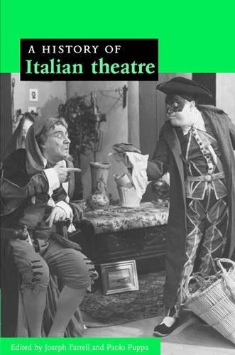 A History of Italian Theatre by Joseph Farrell, Paolo Puppa - 9780521802659