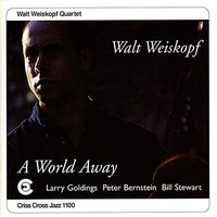 Walt Weiskopf - A World Away - Cd - G4Z