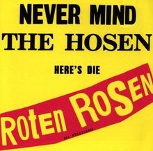 Never Mind the Hosen-Heres... Die Roten Rosen  von... | CD | Zustand sehr gut