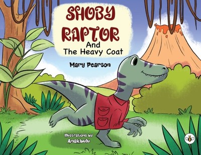 Pearson - Shoby Raptor und der schwere Mantel - neues Taschenbuch oder Softback - J555z