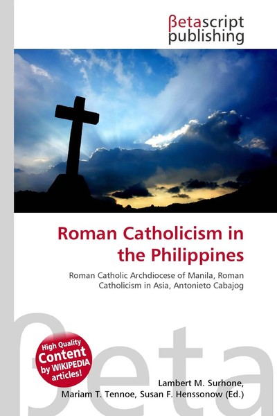 Roman Catholicism In The Philippines Lambert M. Surhone (U. A.) Taschenbuch 2026-image