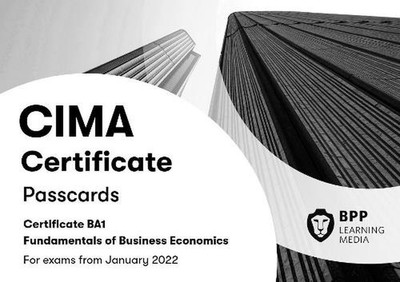 CIMA BA1 Fundamentals of Business Economics: Passcards by BPP Learning Media Spi