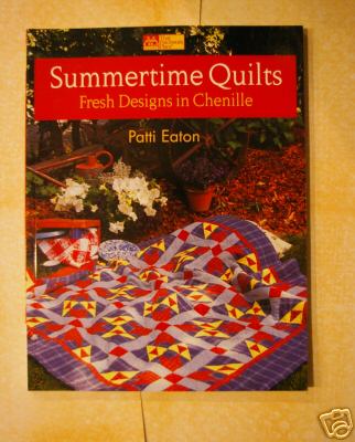 Summertime Quilting Book Fresh Designs in Chenille NEW - Picture 1 of 1