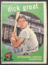 1959 TOPPS DICK GROAT (PITTSBURGH PIRATES) #160 VG OC