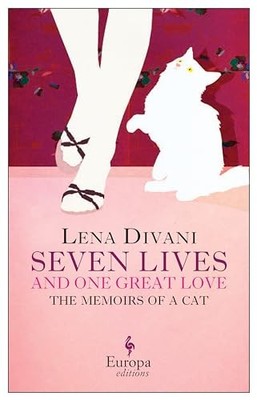 Seven Lives and One Great Love: Memoir..., Divani, Lena