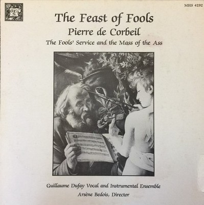 Pierre De Corbeil, Ensemble Vocal Guillaume Dufay, Arsène Bedois, The Feast Of