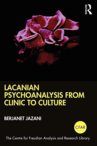 Lacanian Psychoanalysis from Clinic to Culture , Jazani Paperback.. - Image 4