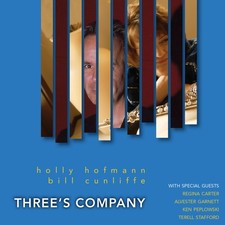 Three's Company - Bill Cunliffe,Holly Hofmann & Bill Cunliffe - Good - See c...