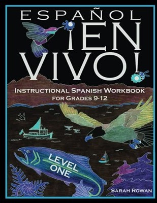 Español En Vivo Level 1 for Grades 9-1..., Rowan, Sarah