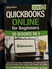 QuickBooks Online for Beginners 2026 New Edition: The Most Updated Illustrated G