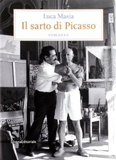 Il sarto di Picasso - Masia Luca
