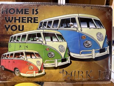 Volkswagen Split Window Bus Home Is Where You Park It Metal Sign 8x12