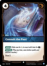 Riftbound Consult the Past (83/353) Origins NM FOIL
