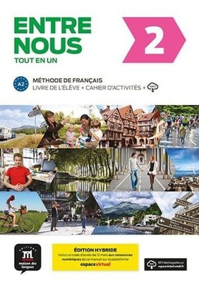 Entre nous 2 - Livre de l'eleve + cahier d'activites + audio download: A2 by ADA