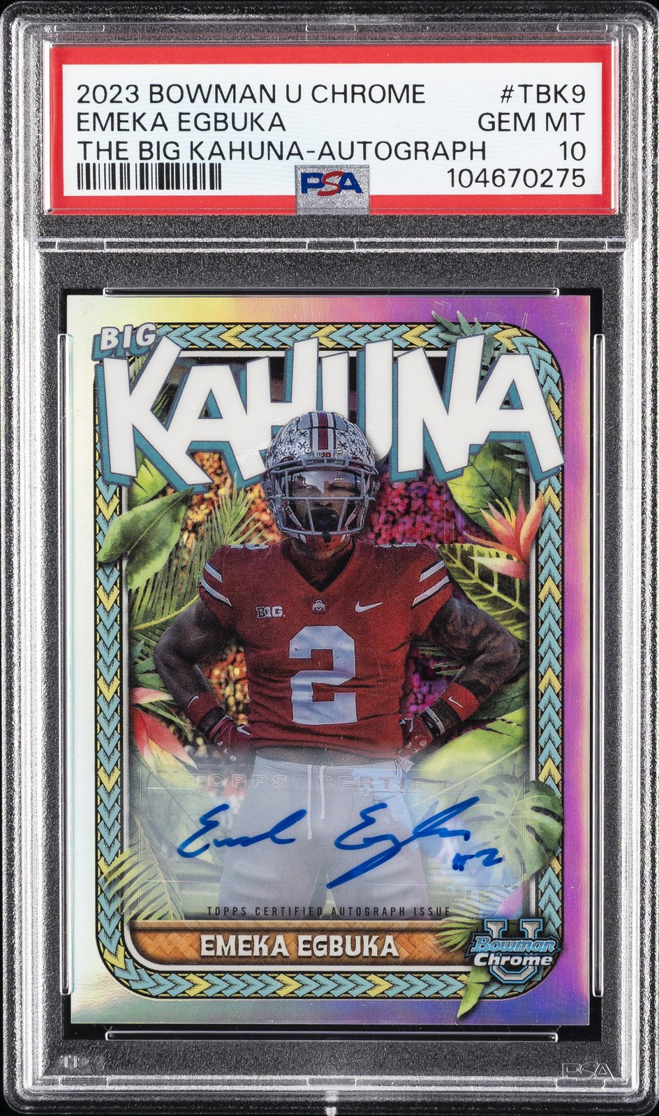 2023 BOWMAN UNIVERSITY CHROME THE BIG KAHUNA AUTO EMEKA EGBUKA 89/150 PSA 10