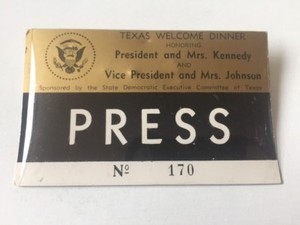 1963-Texas-Welcome-Dinner-Press-Badge-President-John-F-Kennedy-Assassination