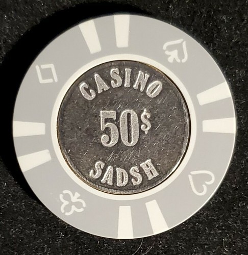 Sadsh Casino 50$ Chip Very Rare metal center. Our T8840