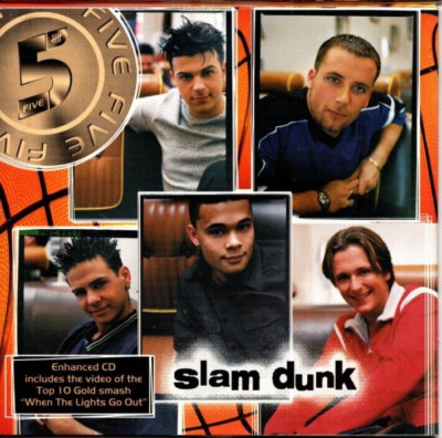 Slam Dunk /Satisfied by Five (Enhanced EP CD, 1999)