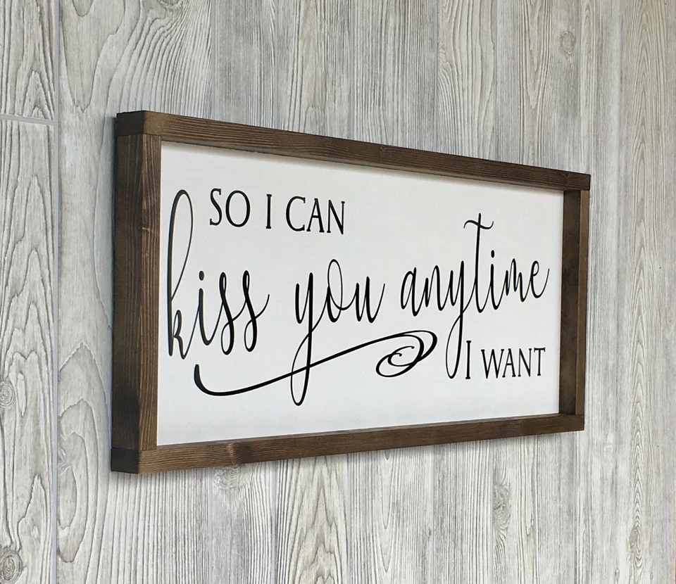 Letrero de granja, así que puedo besarte en cualquier momento que quiera, 25 x 11 pulgadas Foto 2 de 4