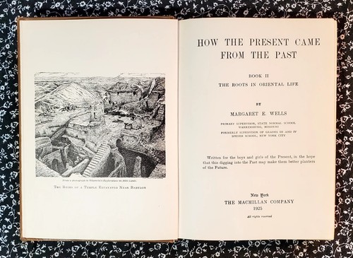 How The Present Came From The Past Book II, Margaret E. Wells 1925, HC Antique - Picture 9 of 24