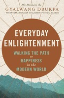 Everyday Enlightenment | Your Guide To Inner Peace And Happiness | Drukpa | Buch