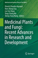 Dinesh Chandra Agrawal (U. A.) | Medicinal Plants And Fungi: Recent Advances...