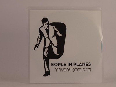 PEOPLE IN PLANES MAYDAY (M'AIDEZ) (F17) 3 Track Promo CD Single including Pictur