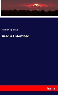 Aradia Entombed | Plumpt Pipernus | Taschenbuch | Paperback | 24 S. | Englisch