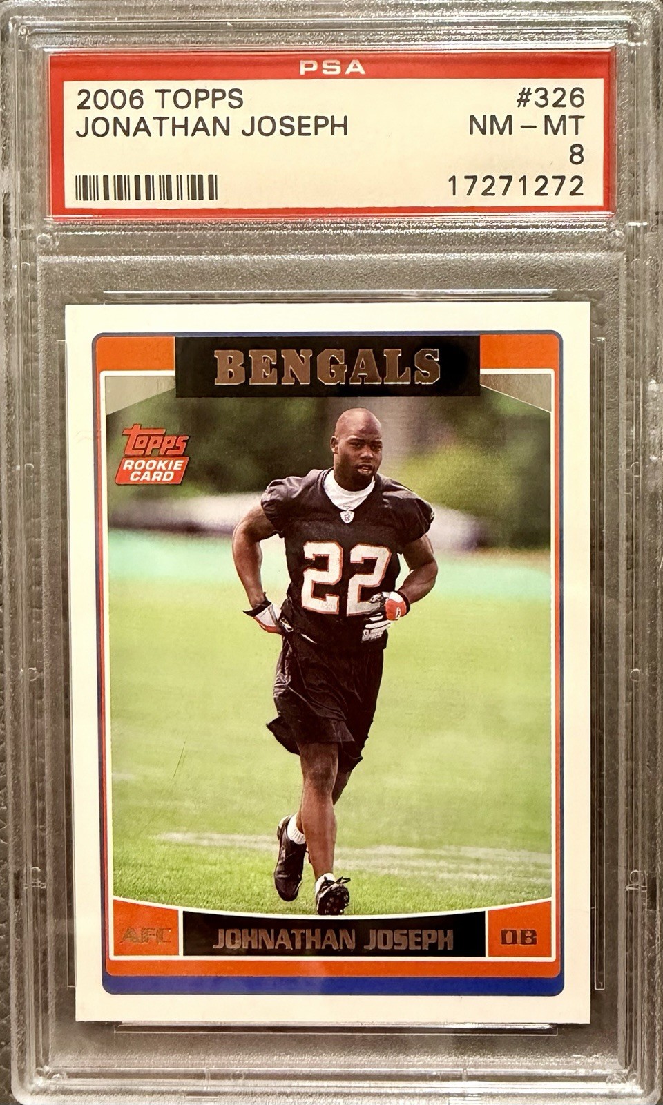 2006 TOPPS ~ JOHNATHAN JOSEPH #326 ~ ROOKIE RC ~ PSA 8 ~ CINCINNATI BENGALS