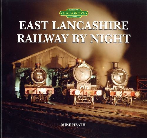 East Lancashire Railway By Night