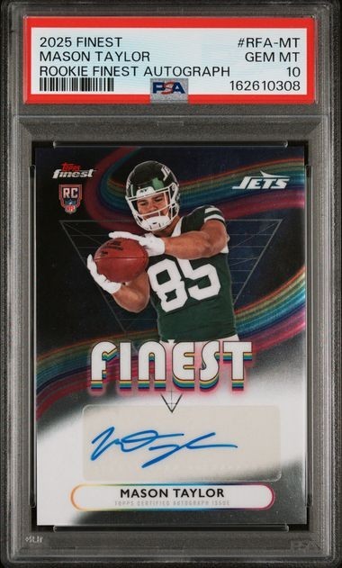 2025 Topps Finest Mason Taylor #RFA-MT Rookie Finest Autograph PSA 10