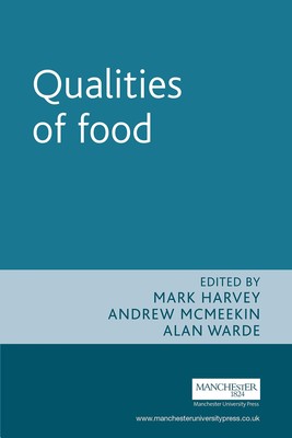 Qualities of food (New Dynamics of Innovation and Competition)