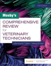 Mosby's Comprehensive Review for Veterinary Technicians - Paperback - GOOD